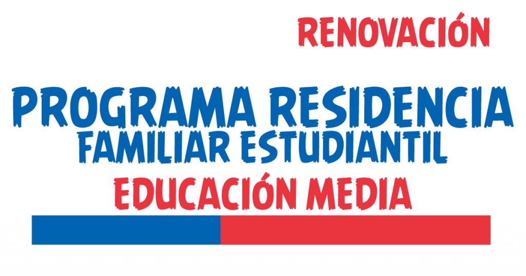 Renovación Programa Residencia Familiar Estudiantil Educación Media