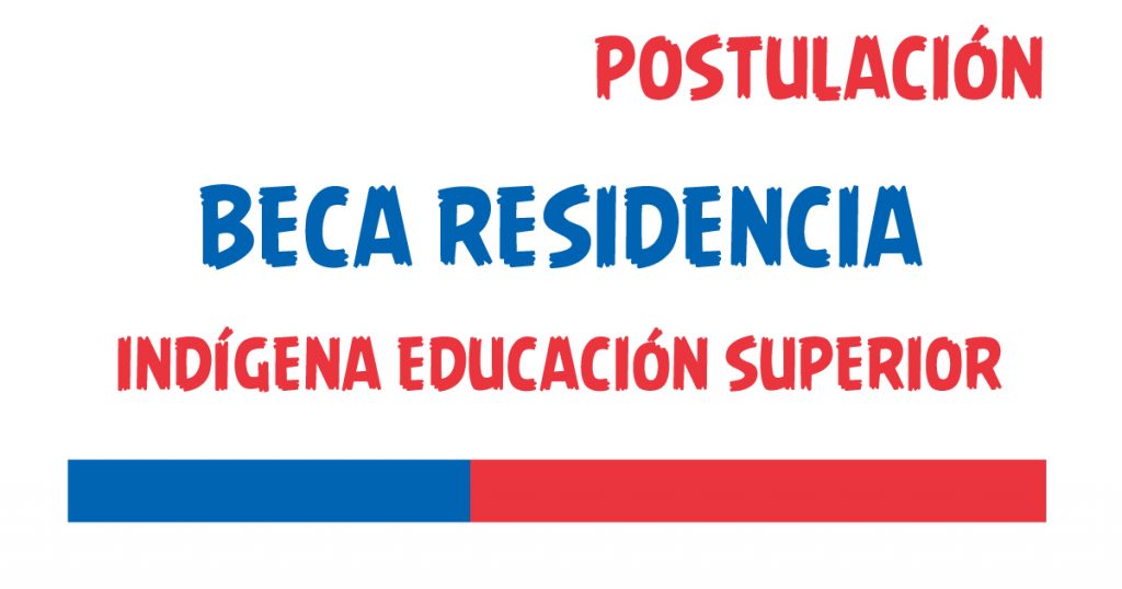 beca residencia indígena educacion superior