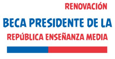 renovacion Beca Presidente de la Republica enseñanza media