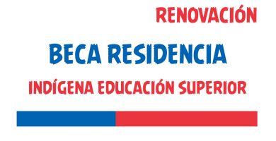 renovacion beca residencia indígena educacion superior