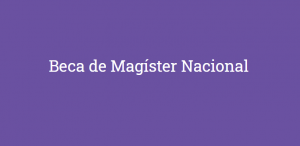 Beca Magíster Nacional